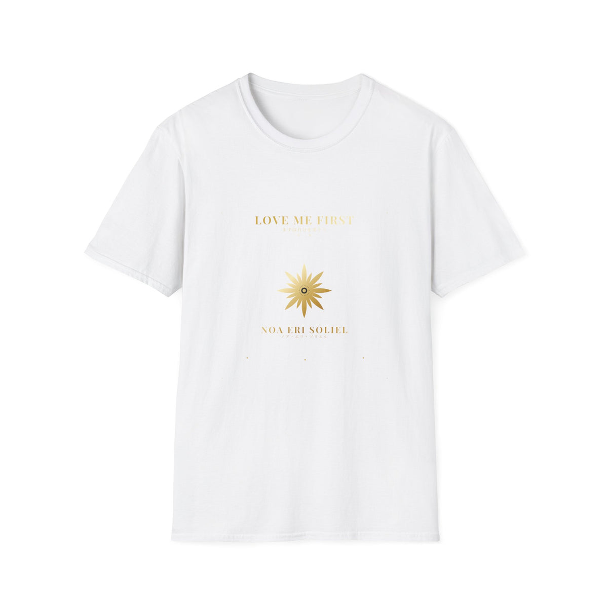 T-Shirt — Love Me First Tee — Noa Eri Soliel